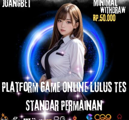 JuangBet Platform Game Online Lulus Tes Standar Permainan