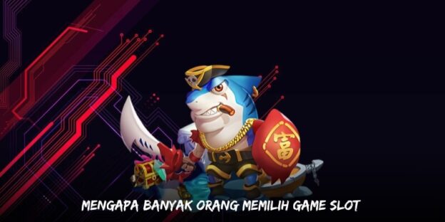 game slot membuat banyak orang ingin bermain dan mendapatkan keuntungan